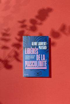 Libérés de la masculinité