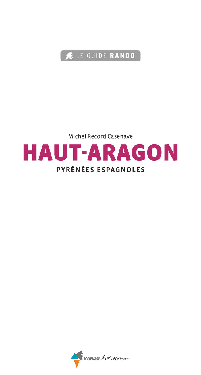 Le guide rando Haut-Aragon