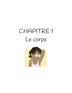 Corps, amour, sexualité : les 120 questions que vos enfants vont vous poser - Nouvelle édition...