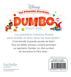 DISNEY - Mes Premières Histoires - Dumbo sauve Noël