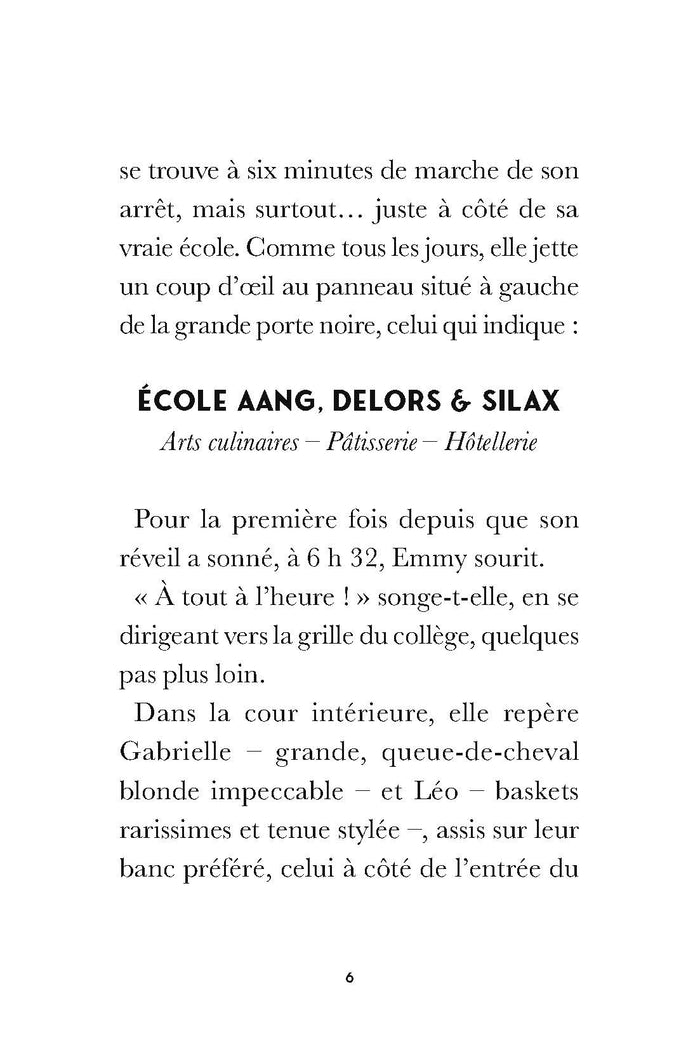 La brigade des pâtissiers avec Silax - Tome 1 Le défi d'Emmy