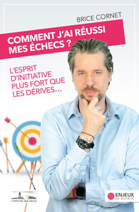 Comment j'ai réussi mes échecs