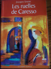 LES RUELLES DE CARESSO