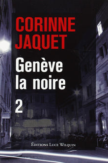 Genève la noire