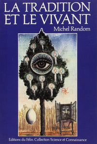 Tradition et le vivant