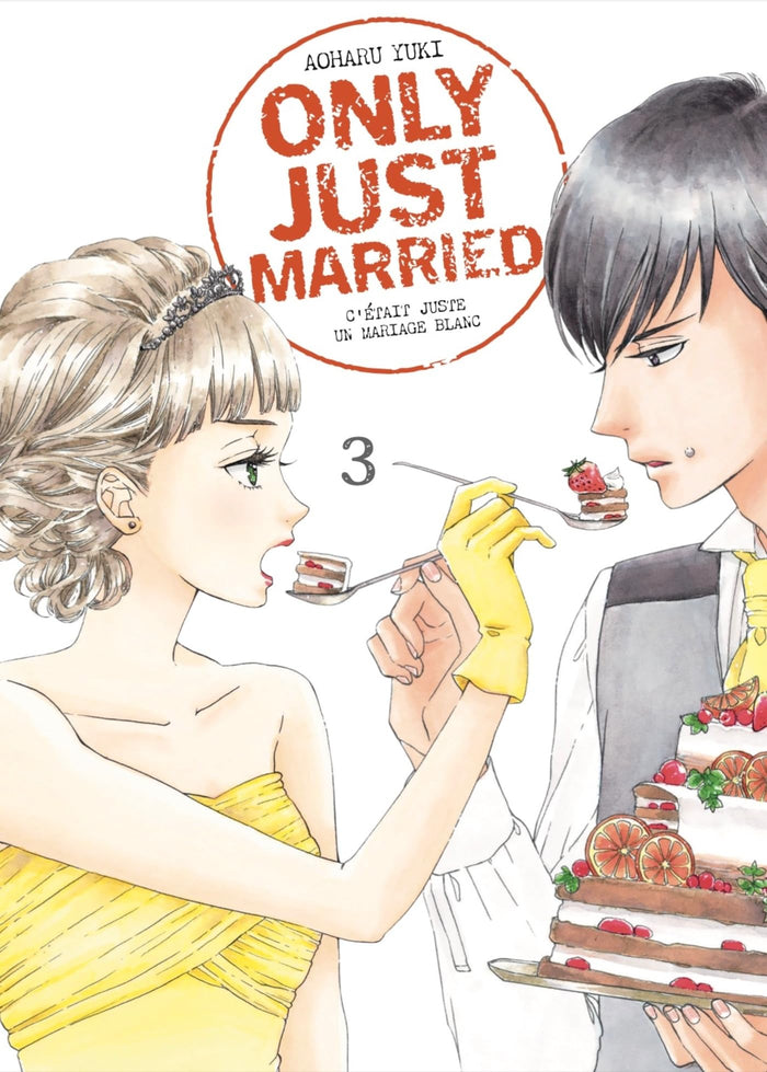 Only Just Married, tome 3