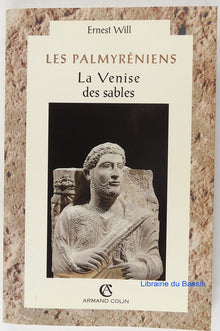 Les Palmyréniens : la Venise des sables