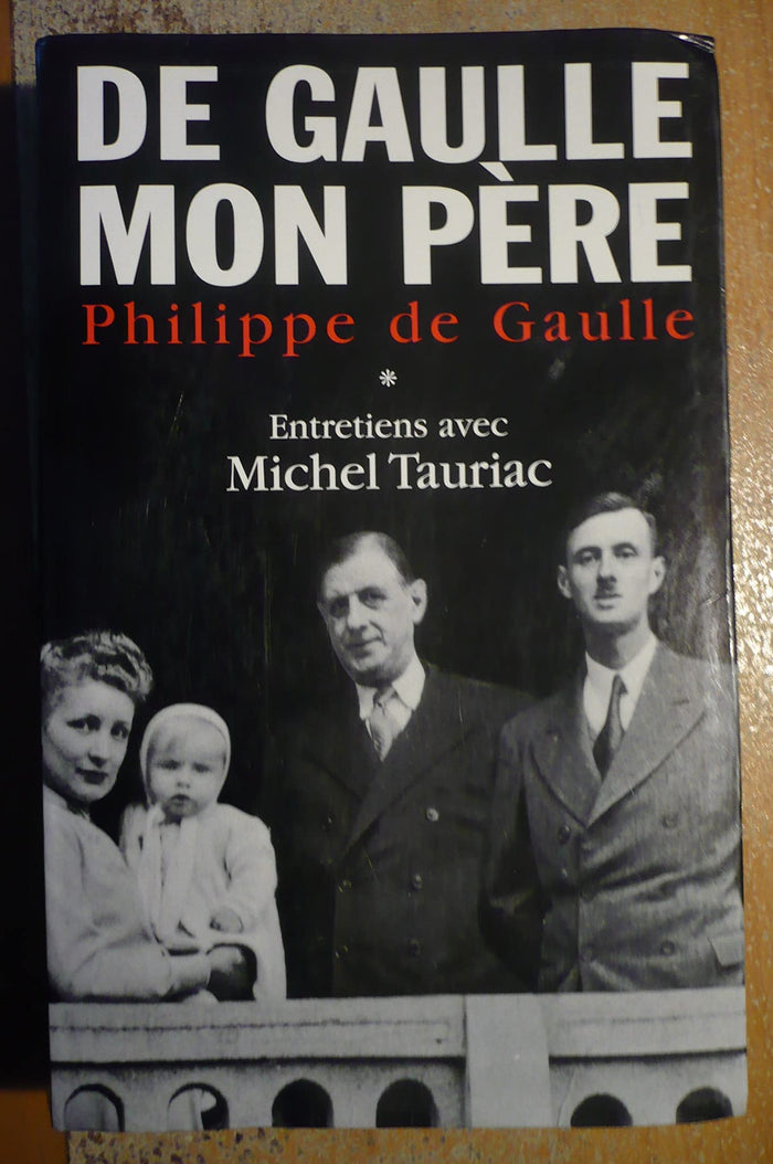 De Gaulle, mon père