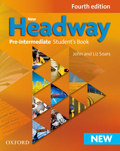 NEW HEADWAY, 4TH EDITION PRE-INTERMEDIATE: STUDENT'S BOOK
