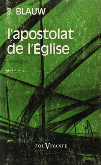 L'apostolat de l'Eglise