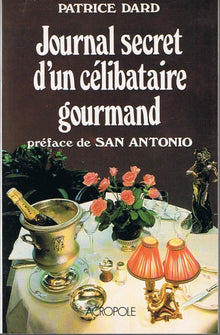 Journal secret d'un célibataire gourmand
