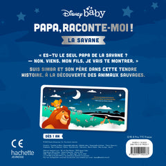 DISNEY BABY - Papa, Raconte-moi la savane - Simba