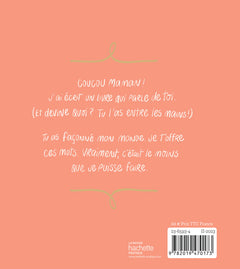 Maman, j'ai écrit un livre qui parle de toi