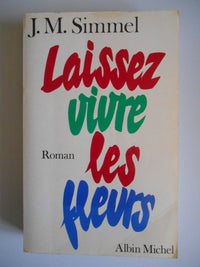 Laissez vivre les fleurs