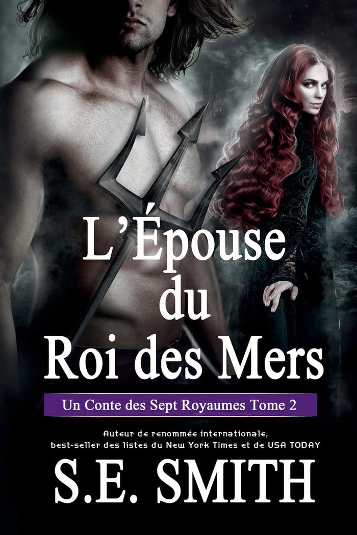 L’Épouse du Roi des Mers: Un Conte des Sept Royaumes Tome 2