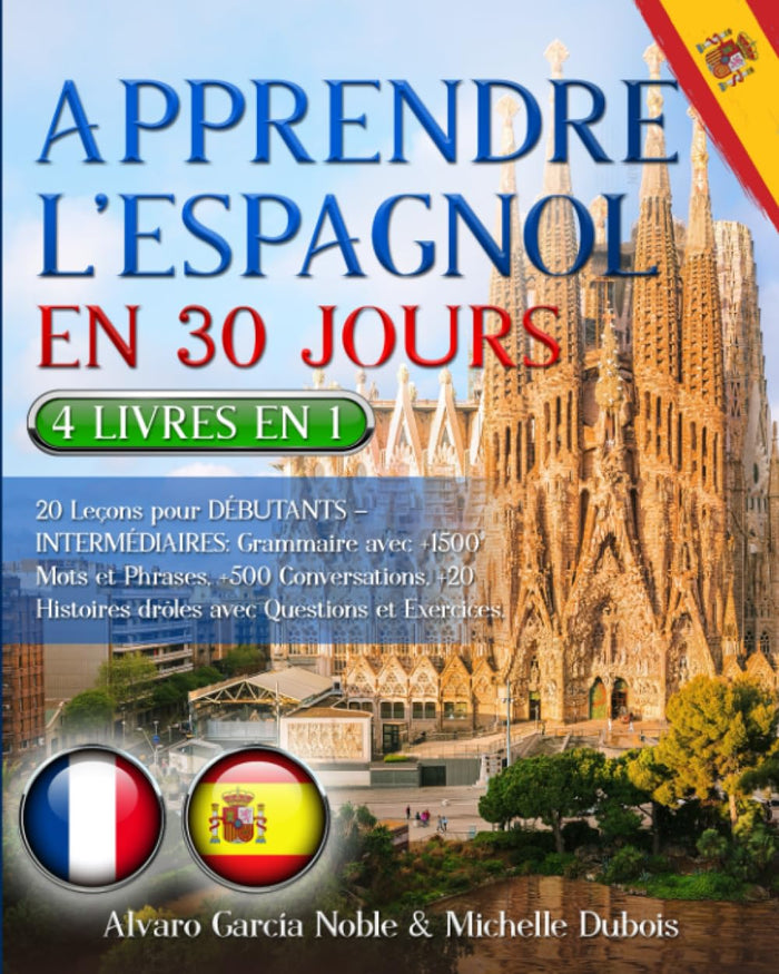 Apprendre l’espagnol en 30 jours