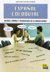 Espanol coloquial nueva edicion