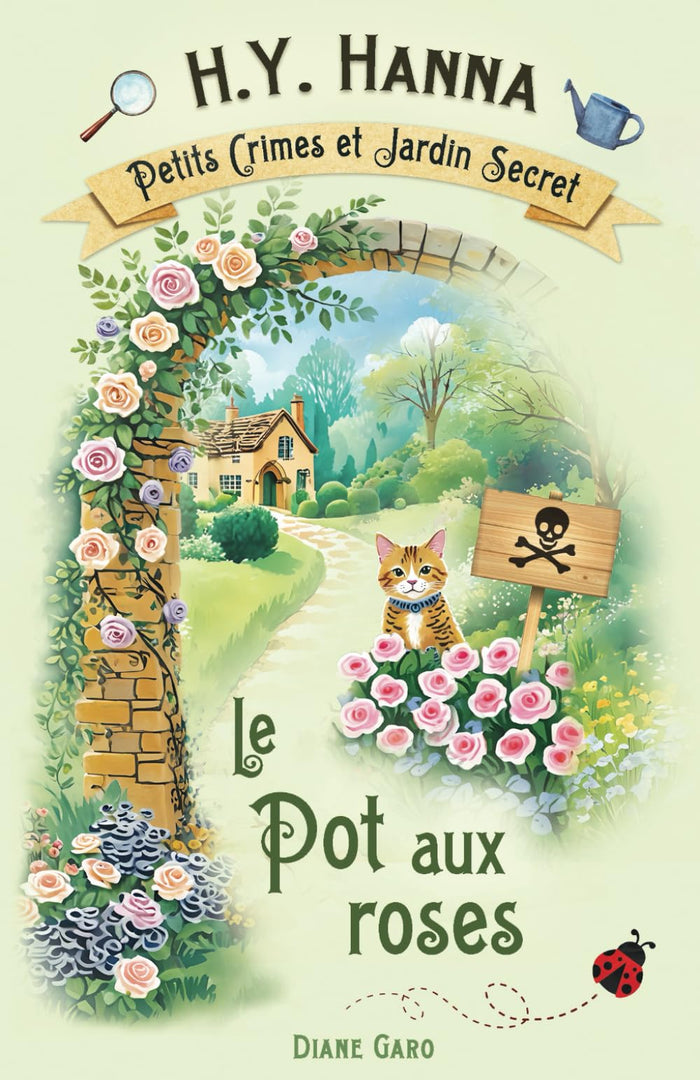Le Pot aux roses (Petits crimes et jardin secret ~ Tome 2)