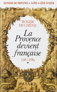 La Provence devient française