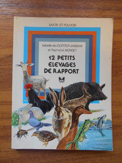 DOUZE PETITS ELEVAGES DE RAPPORT