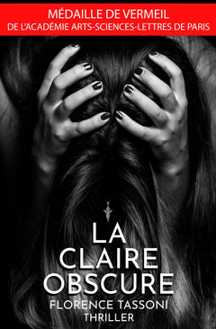 La Claire Obscure: Thriller