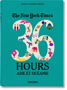 va-The New york Times - 36 Hours Asie et Océanie