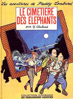 Freddy Lombard - Le cimetière des éléphants