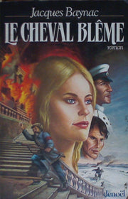 LE CHEVAL BLEME