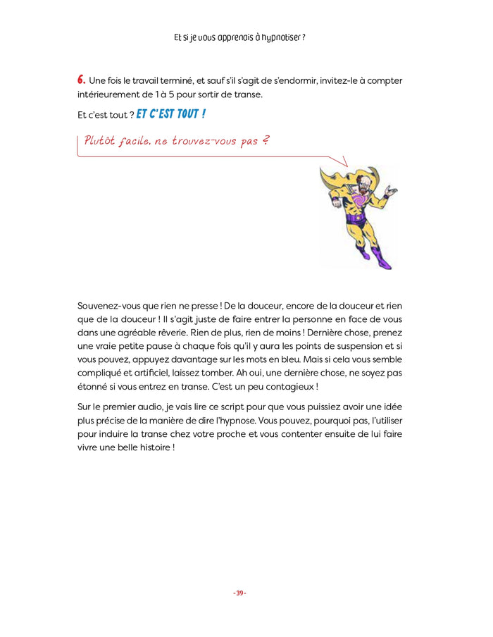 Maîtrise les super-pouvoirs de l'hypnose !