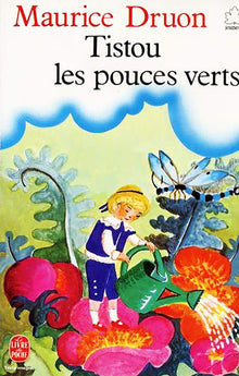 Tistou les pouces verts