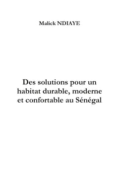 Des solutions pour un habitat durable, moderne et confortable au Sénégal