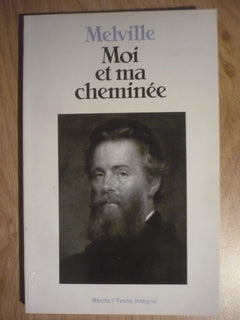 Moi et ma cheminée: Récits