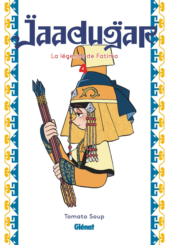 Jaadugar, la légende de Fatima - Tome 04