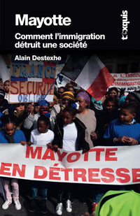 Mayotte : Comment l’immigration détruit une société