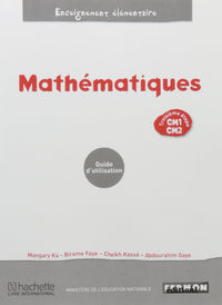Mathématiques Sénégal CM1/CM2 3e étape Guide d'utilisation