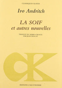 La soif et autres nouvelles