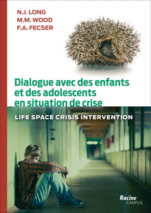 Dialogue avec des enfants et des adolescents en situation de crise