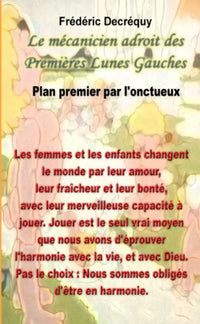 Le mécanicien adroit des Premières Lunes Gauches