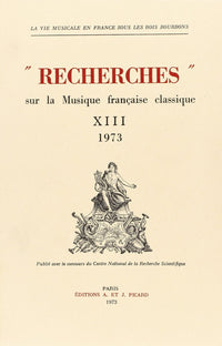 Recherches sur la musique française classique. Volume XIII