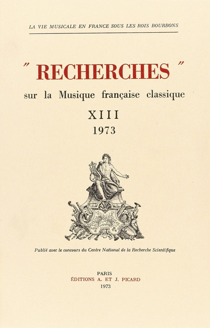 Recherches sur la musique française classique. Volume XIII