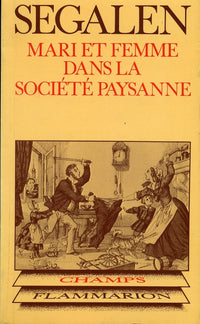 Mari et femme dans la societe paysanne ** no 140