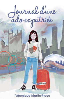 Journal d'une ado expatriée