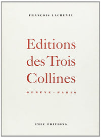 Editions des trois collines. Geneve-Paris
