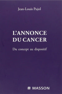 L'annonce du cancer : Du concept au dispositif