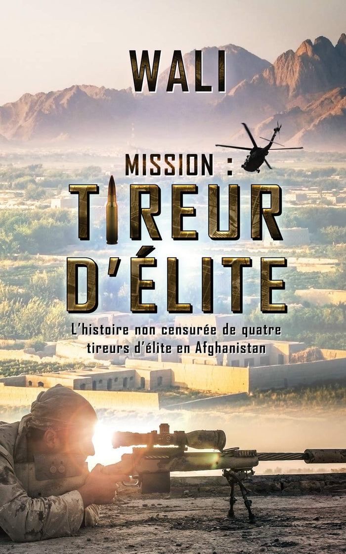Mission : tireur d'élite