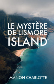 Le mystère de Lismore Island
