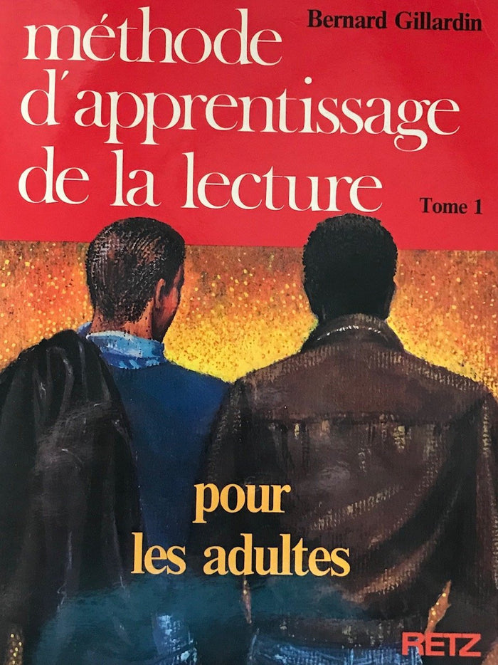 Méthode de l'apprentissage de la lecture, Tome 1