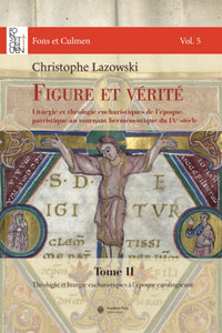 Figure et vérité. Tom 2
