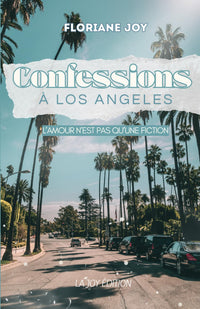 Confessions à Los Angeles