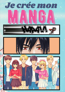 Je crée mon manga: Manga vierge